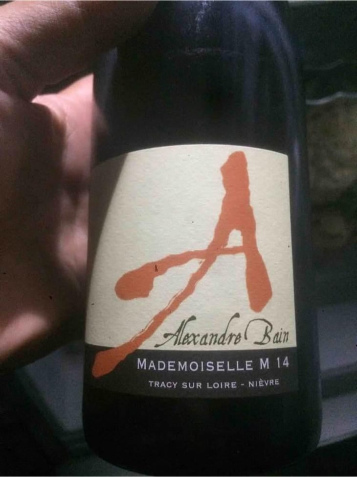 Mademoiselle M - Domaine Alexandre Bain - Alexandre Bain 
