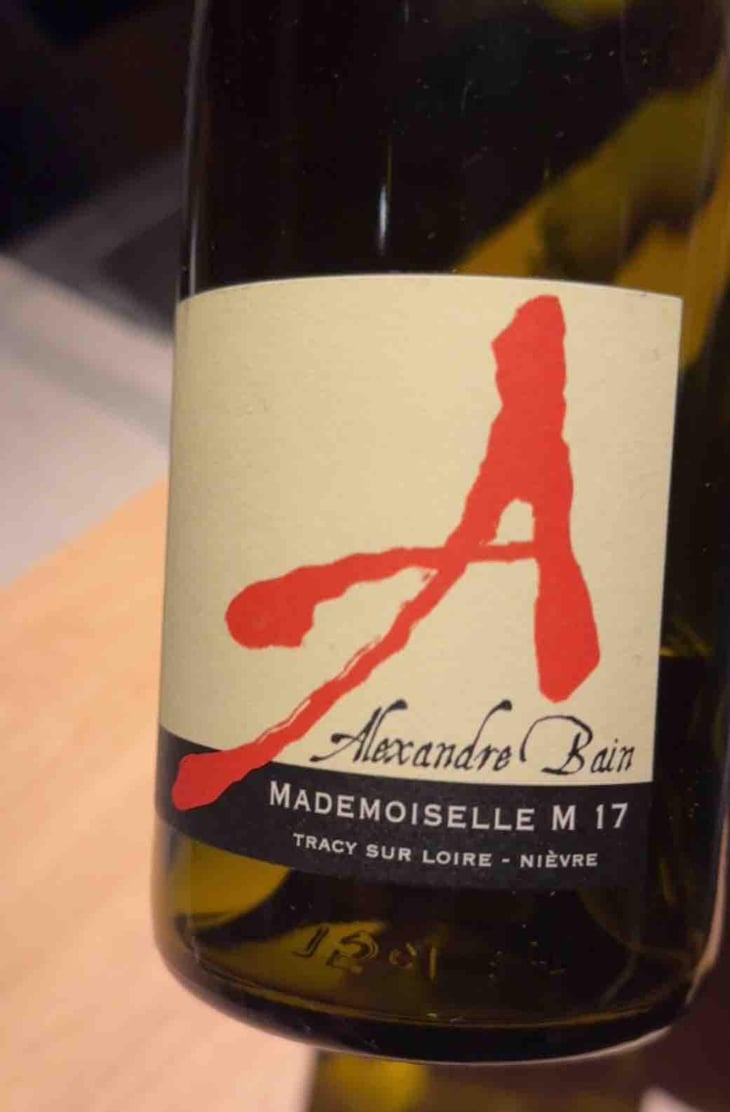 Mademoiselle M - Domaine Alexandre Bain - Alexandre Bain 