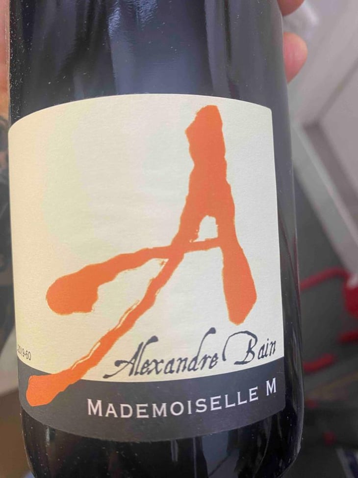 Mademoiselle M - Domaine Alexandre Bain - Alexandre Bain 
