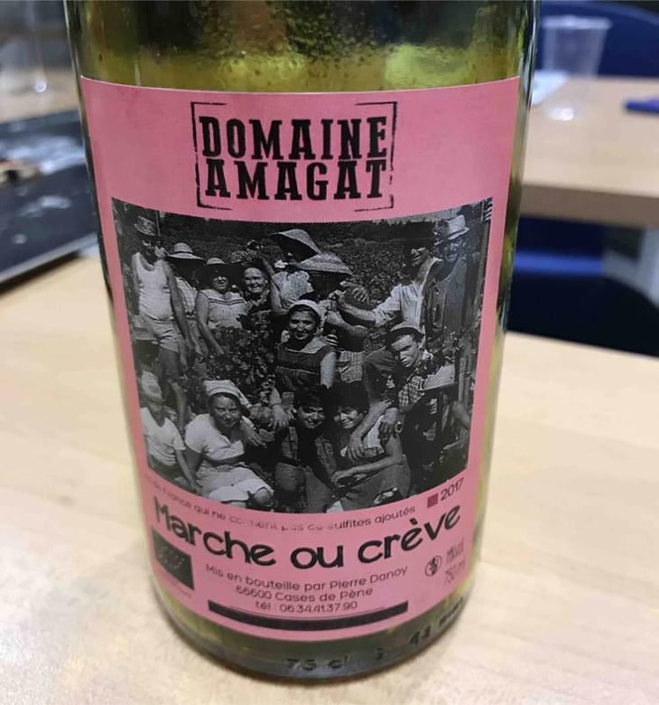 Marche Ou Crève - Domaine Amagat - Pierre Danoy 