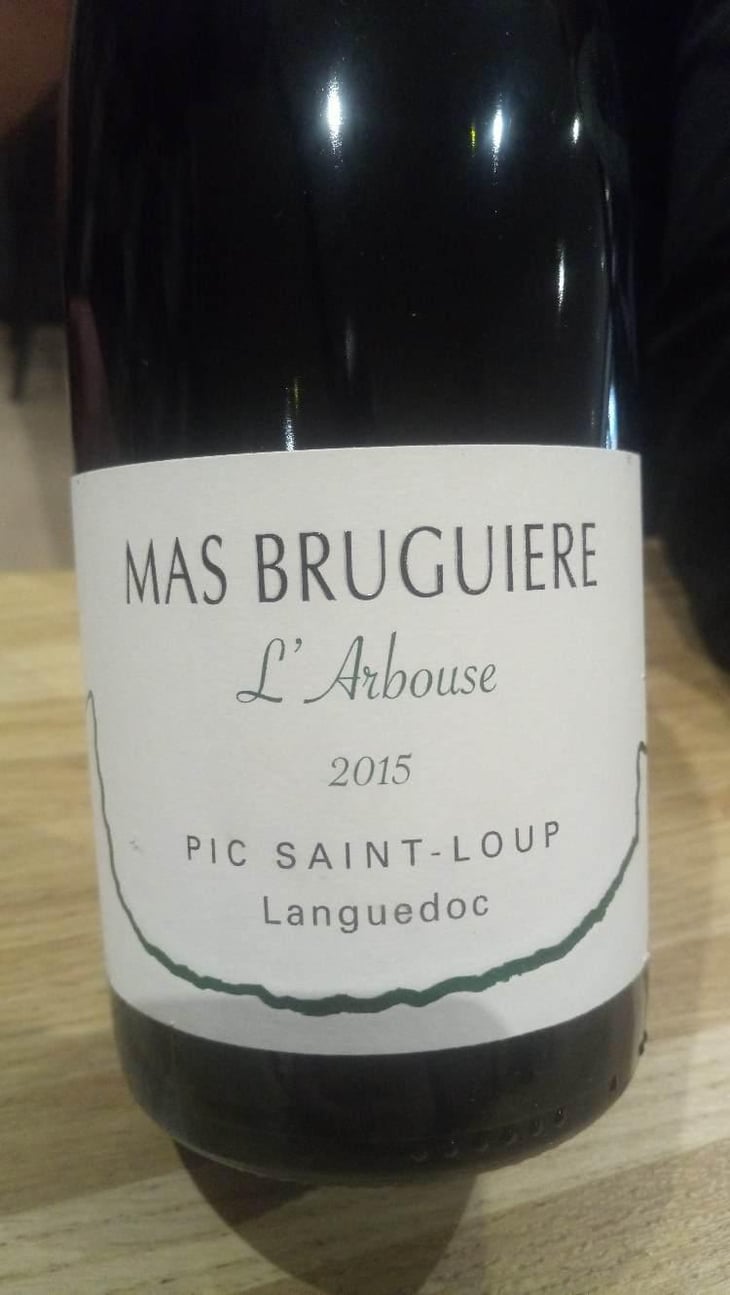 Pic Saint Loup L' Arbouse - Mas Bruguière - Guilhem & Xavier Bruguière 
