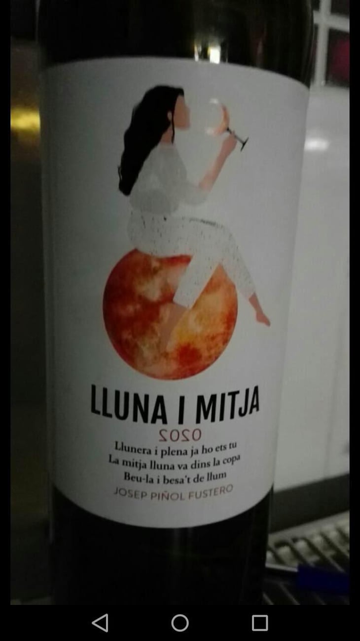 Lluna i Mitja - Celler Pinyolet Vinyaters - Josep Piñol 
