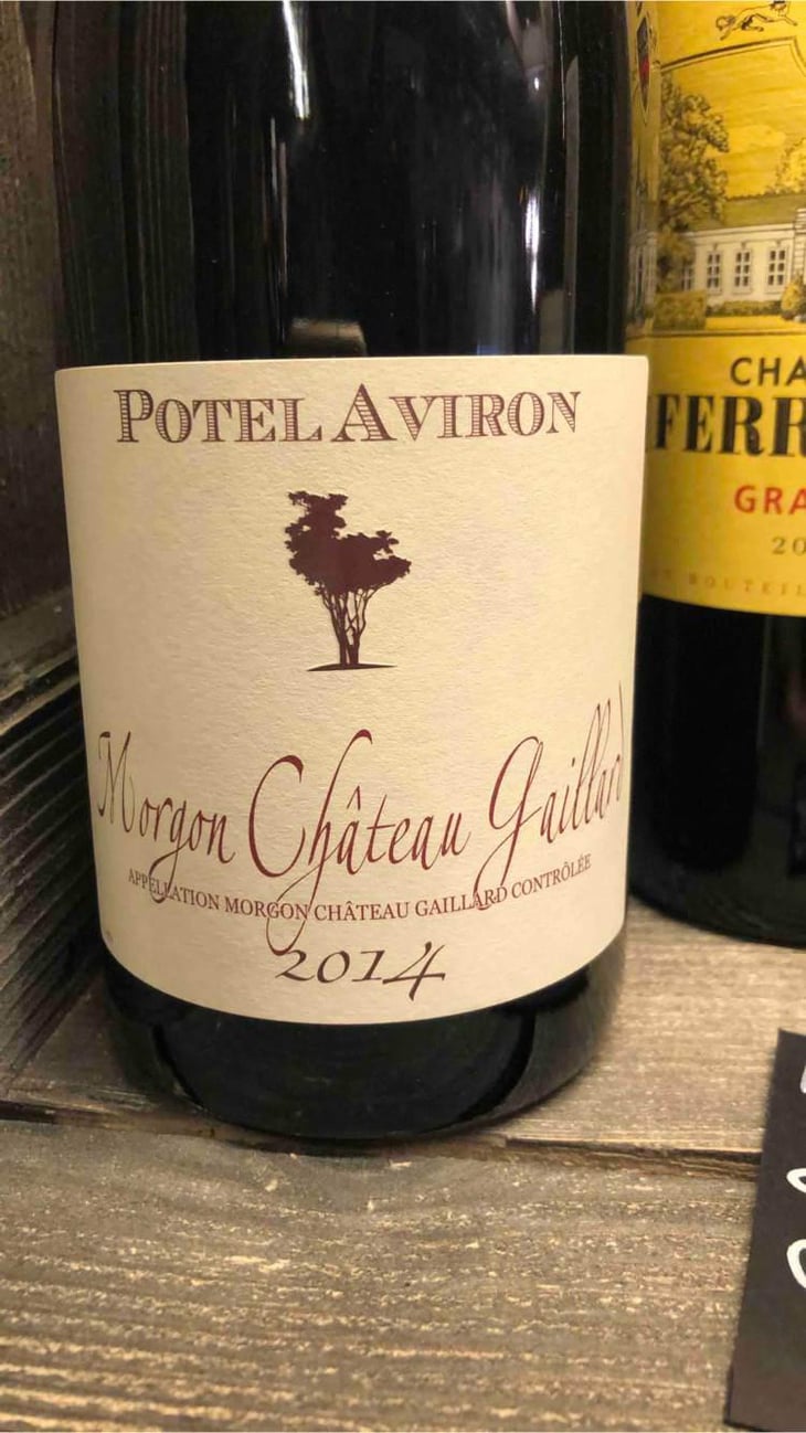 Morgon Chateau Gaillard - Maison Potel-Aviron - Stéphane Aviron 