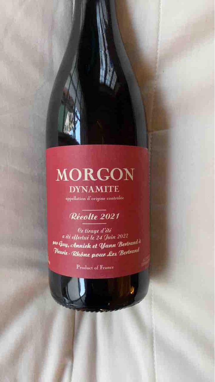 Morgon Dynamite - Les Bertrand - Guy, Annick & Yann Bertrand 
