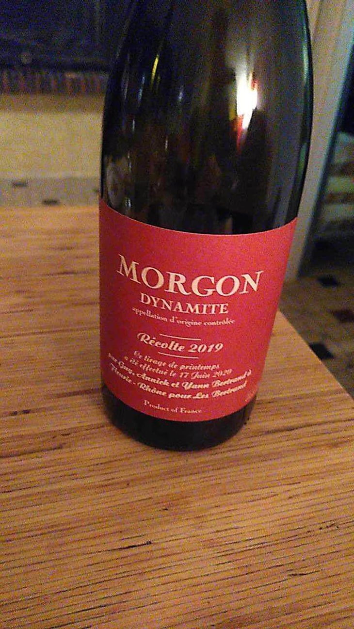 Morgon Dynamite - Les Bertrand - Guy, Annick & Yann Bertrand 