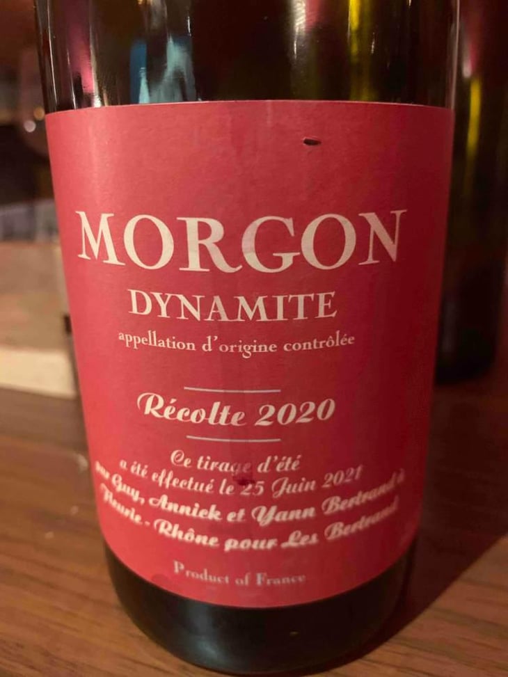 Morgon Dynamite - Les Bertrand - Guy, Annick & Yann Bertrand 