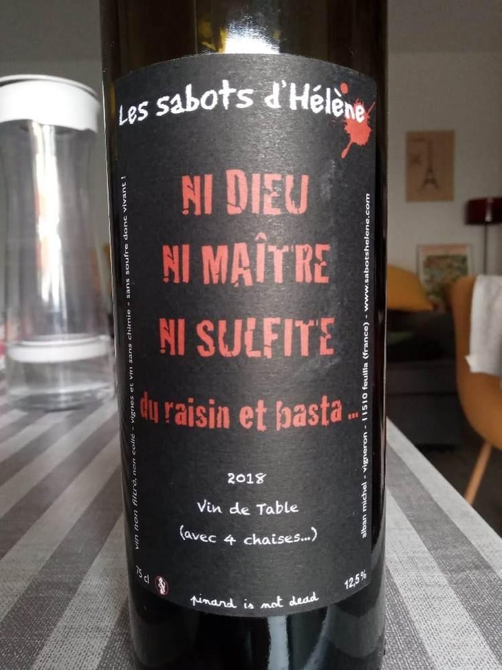 Ni Dieu Ni Maitre Ni Sulfite... - Les Sabots d'Hélène - Alban Michel 
