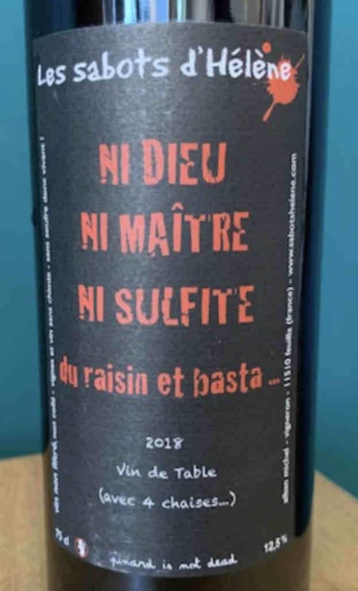 Ni Dieu Ni Maitre Ni Sulfite... - Les Sabots d'Hélène - Alban Michel 