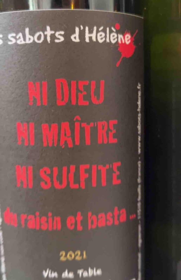 Ni Dieu Ni Maitre Ni Sulfite... - Les Sabots d'Hélène - Alban Michel 