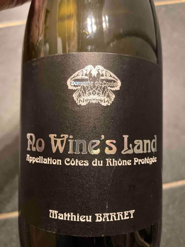 No Wine's Land - Domaine du Coulet - Matthieu Barret 
