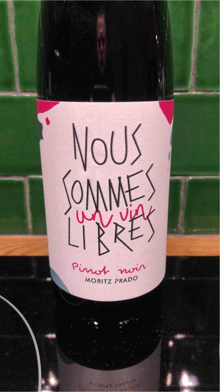 Nous Sommes Libres - Pinot Noir - Maison Moritz Prado - Ghislain Moritz & Angela Prado 