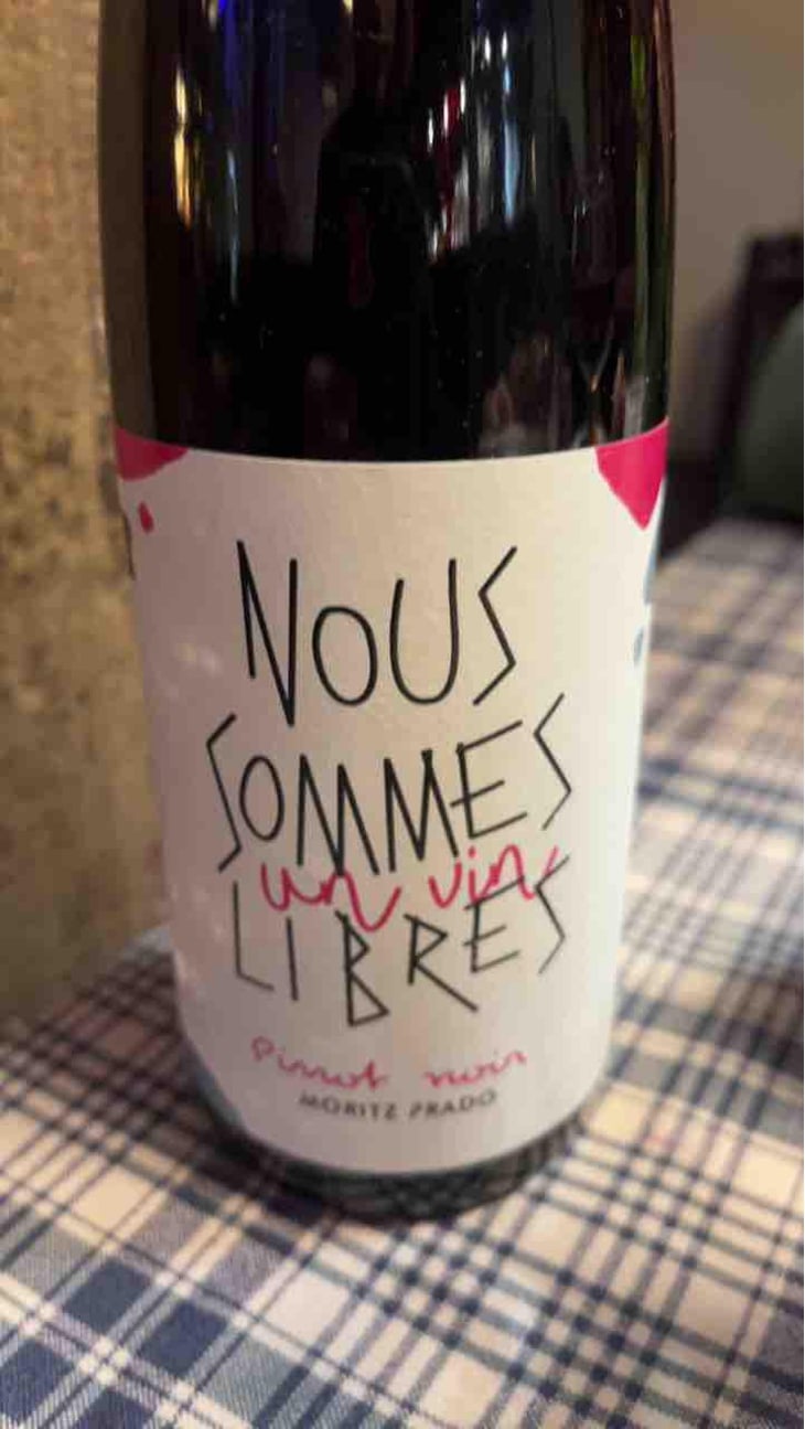 Nous Sommes Libres - Pinot Noir - Maison Moritz Prado - Ghislain Moritz & Angela Prado 