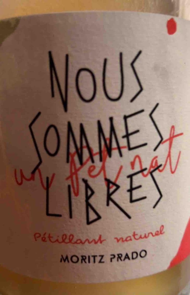 Nous Sommes Libres - Pinot Noir - Maison Moritz Prado - Ghislain Moritz & Angela Prado 