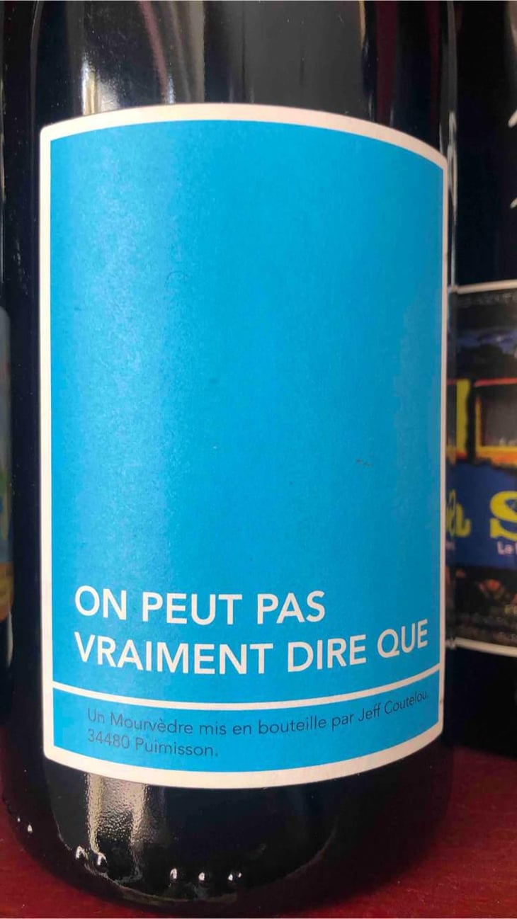 On Peut Pas Vraiment Dire Que - Mas Coutelou - Jean-François Coutelou 
