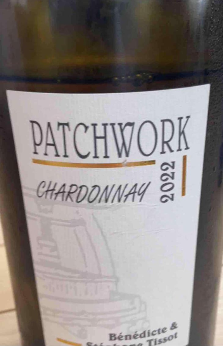 Patchwork - Domaine André & Mireille Tissot - Bénédicte & Stéphane Tissot 