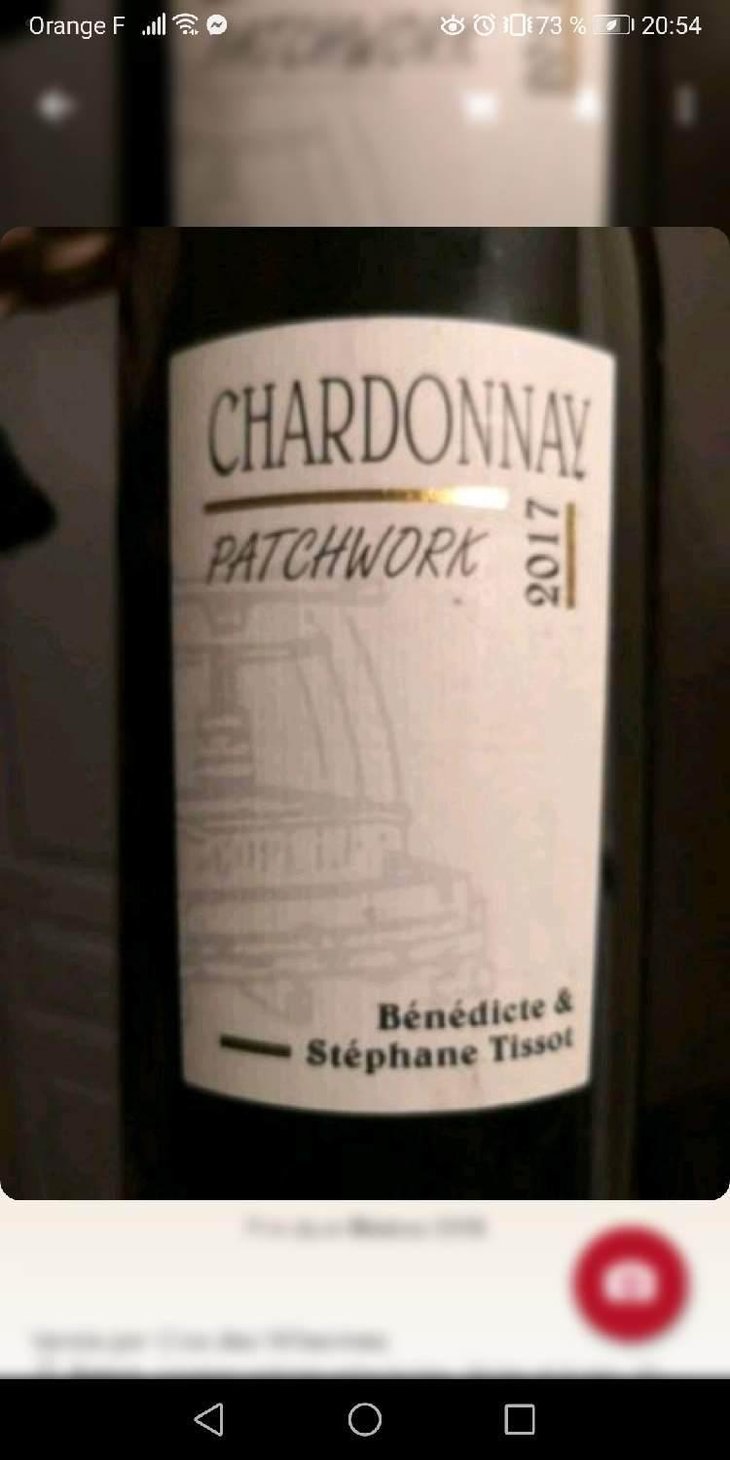 Patchwork - Domaine André & Mireille Tissot - Bénédicte & Stéphane Tissot 