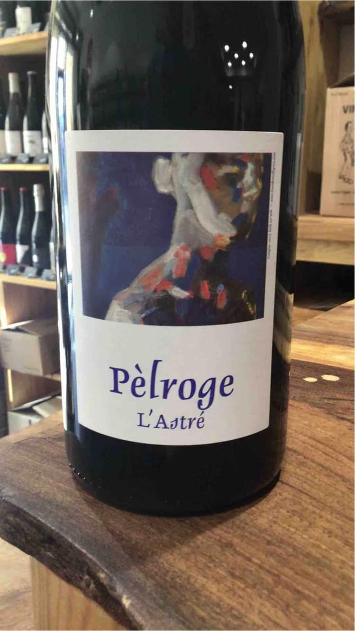 Pèlroge - Domaine de l'Astré - Aude Duval et Sylvain Ohayon 
