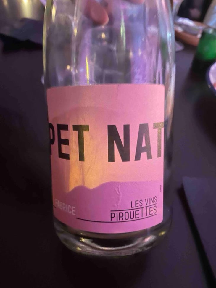 Pet Nat de Fabrice - Les Vins Pirouettes - Pierre Sanchez, Rémi Ségura & Xavier Couturier 