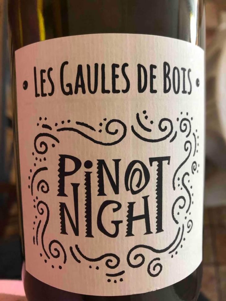 Pinot Night - Les Gaules De Bois - Romuald Cousy & Vincent Alexis 