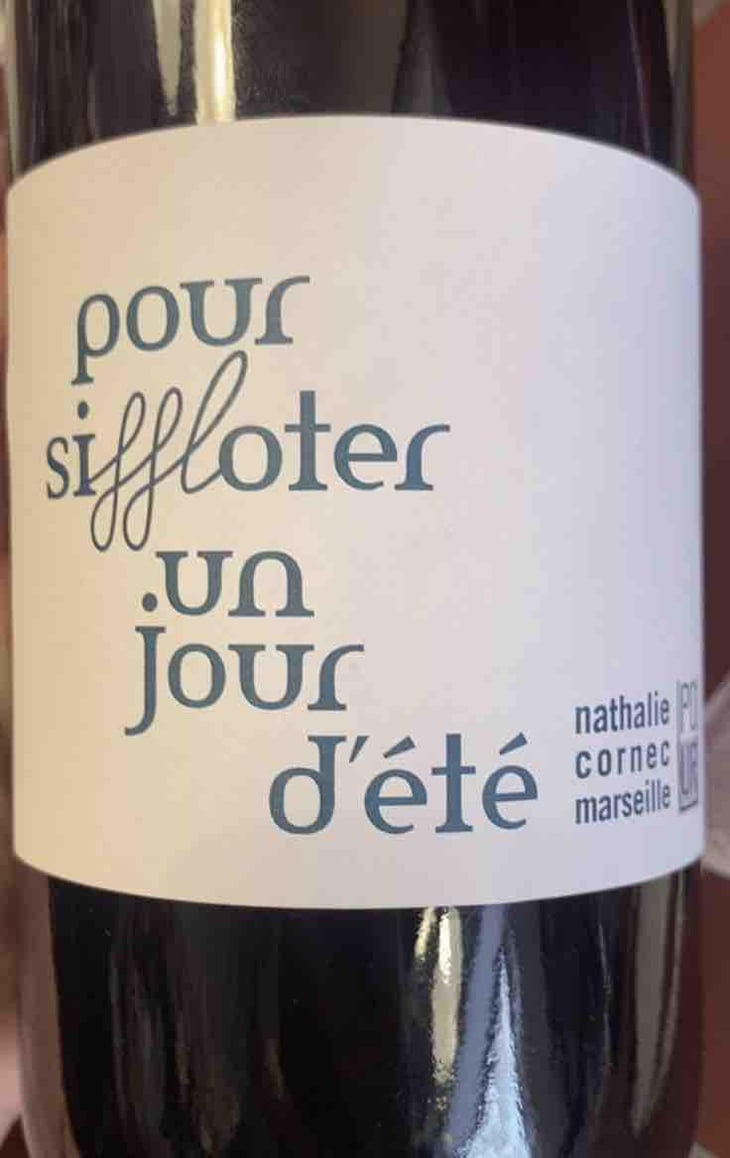 Pour Siffloter Un Soir D’été - Pour du vin nat(h) - Nathalie Cornec -2019