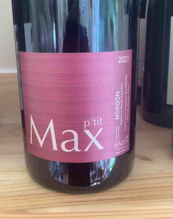 P'tit Max - Domaine Guy Breton - P'tit Max - Guy Breton 