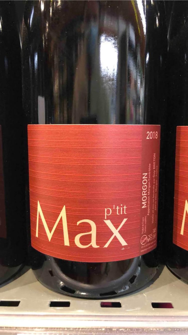 P'tit Max - Domaine Guy Breton - P'tit Max - Guy Breton 