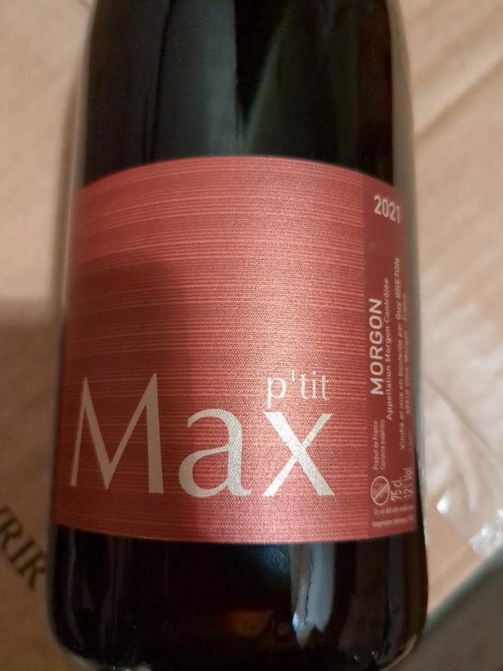 P'tit Max - Domaine Guy Breton - P'tit Max - Guy Breton 