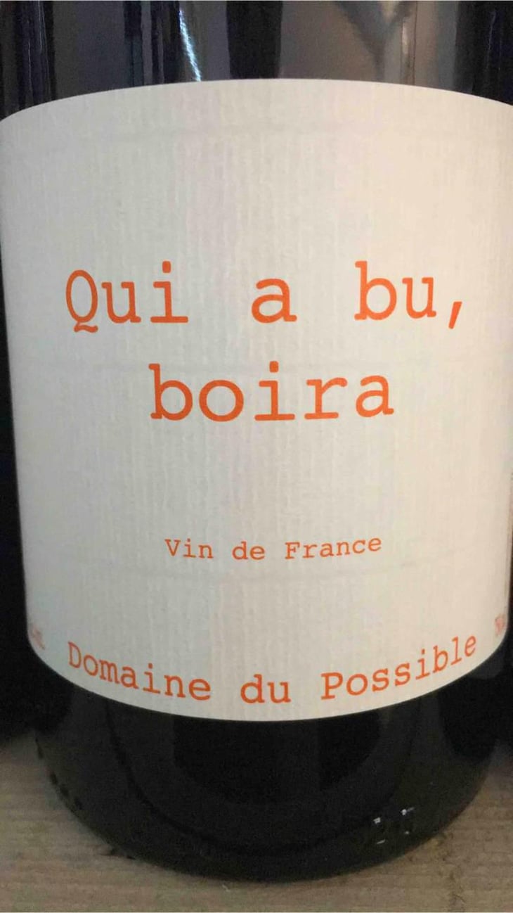 Qui A Bu Boira - Domaine du Possible - Loïc Roure 