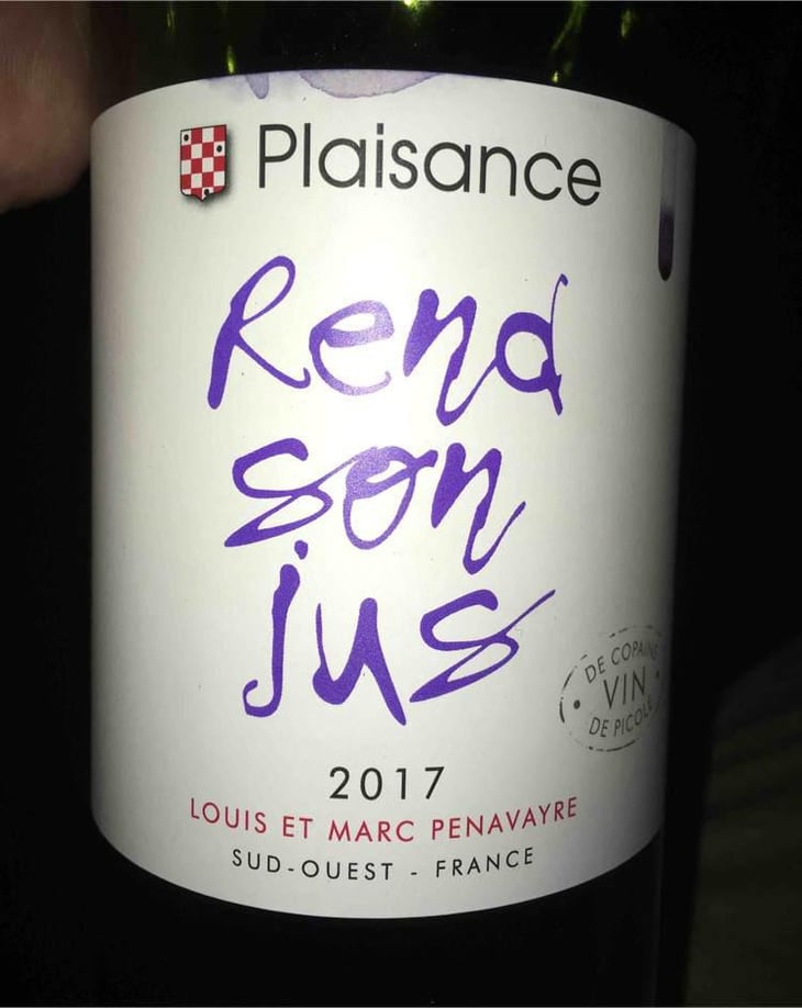 Rend Son Jus - Domaine Plaisance - Penavayre - Louis, Marc et Thibaut Penavayre 