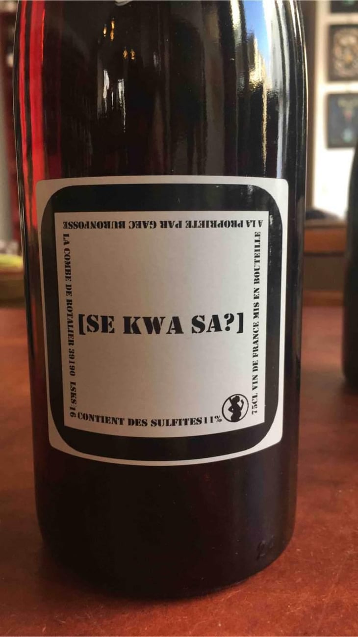Se Kwa Sa - Domaine Buronfosse - Peggy & Jean-Pascal Buronfosse 