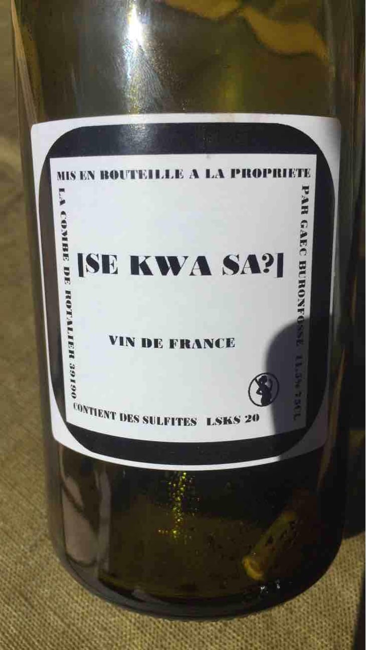 Se Kwa Sa - Domaine Buronfosse - Peggy & Jean-Pascal Buronfosse 