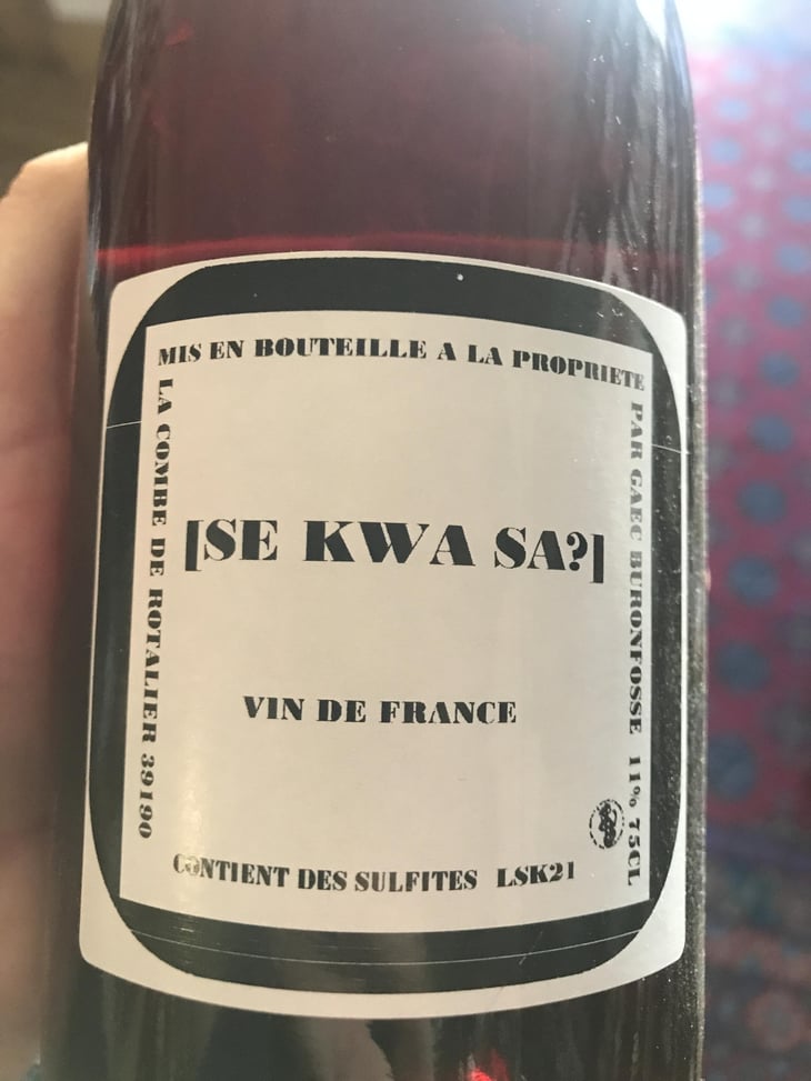 Se Kwa Sa - Domaine Buronfosse - Peggy & Jean-Pascal Buronfosse 