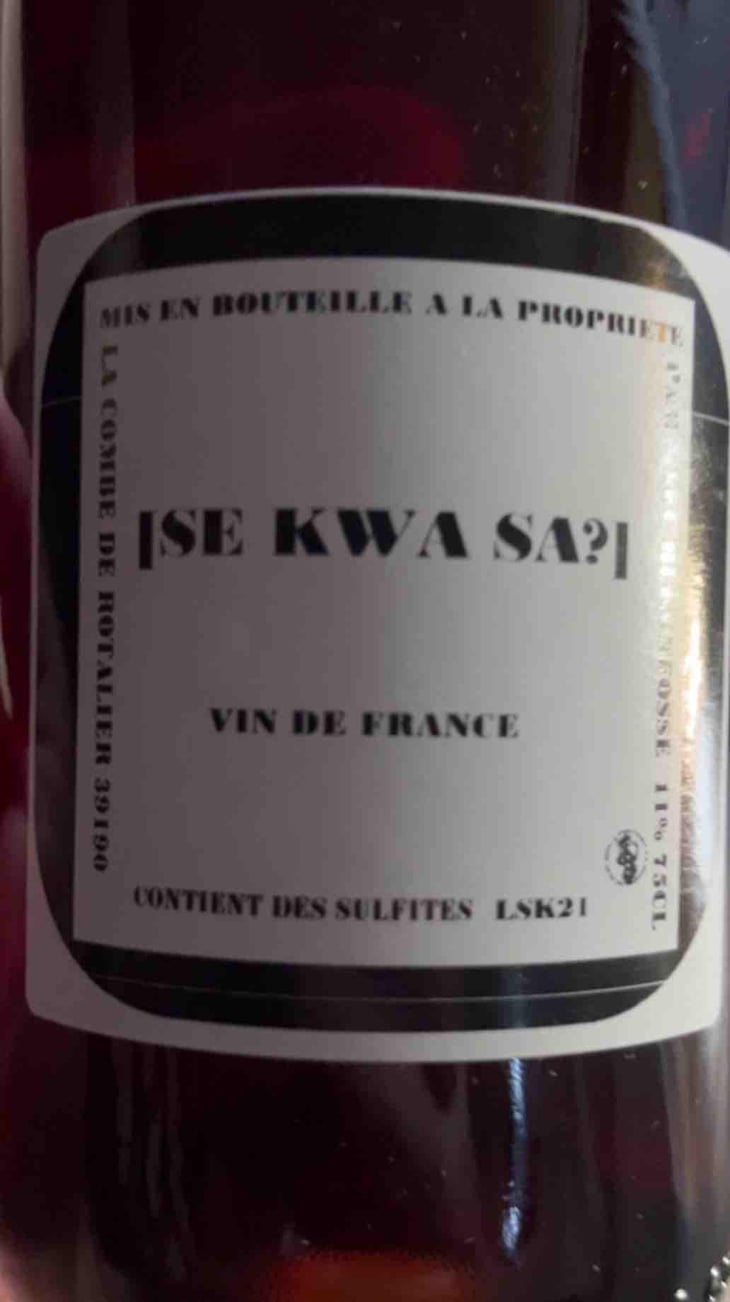 Se Kwa Sa - Domaine Buronfosse - Peggy & Jean-Pascal Buronfosse 