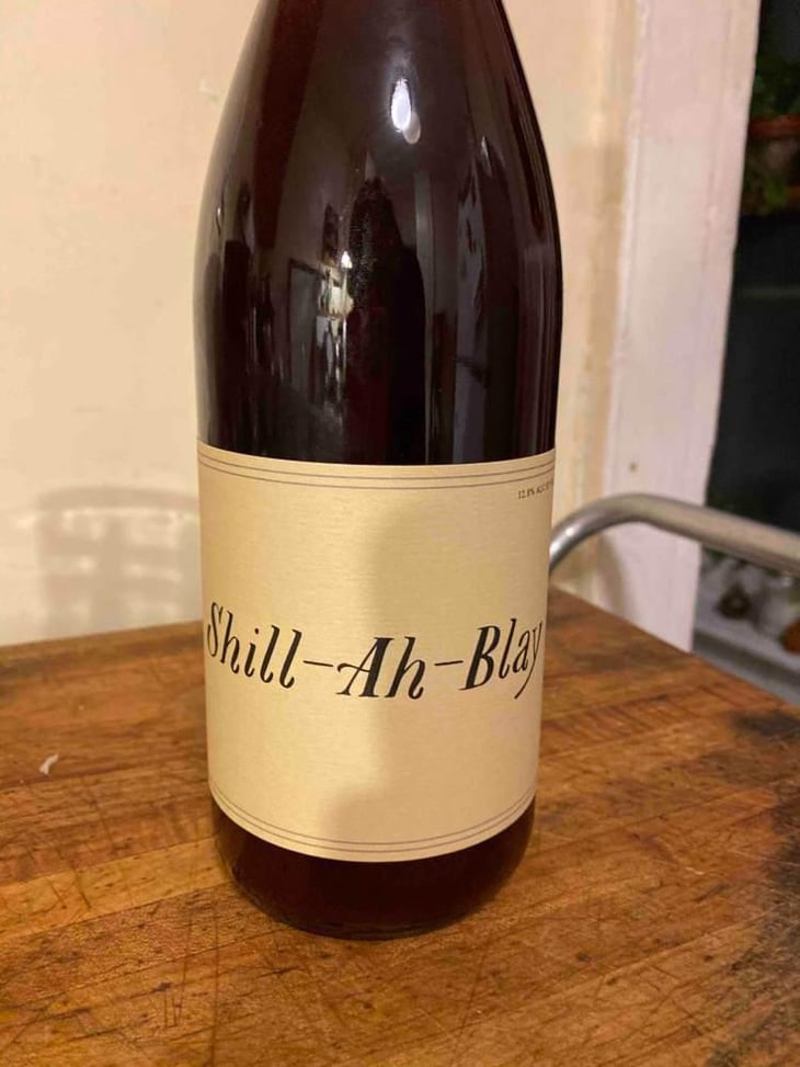 Shill-Ah-Blay - Swick Wines - Joe Swick 