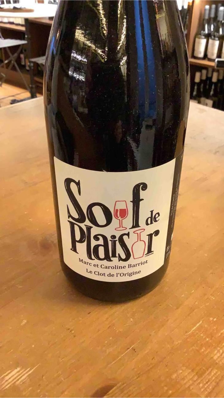 Soif de Plaisir - Clot de l'Origine - Marc & Caroline Barriot 