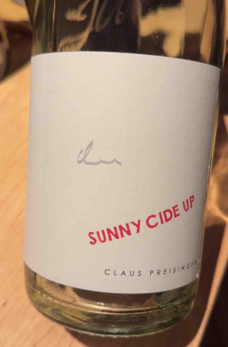 Sunny Cide Up - Weingut Claus Preisinger - Claus Preisinger 