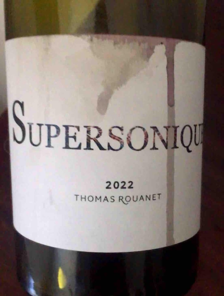 Supersonique - Domaine Thomas Rouanet - Thomas Rouanet 