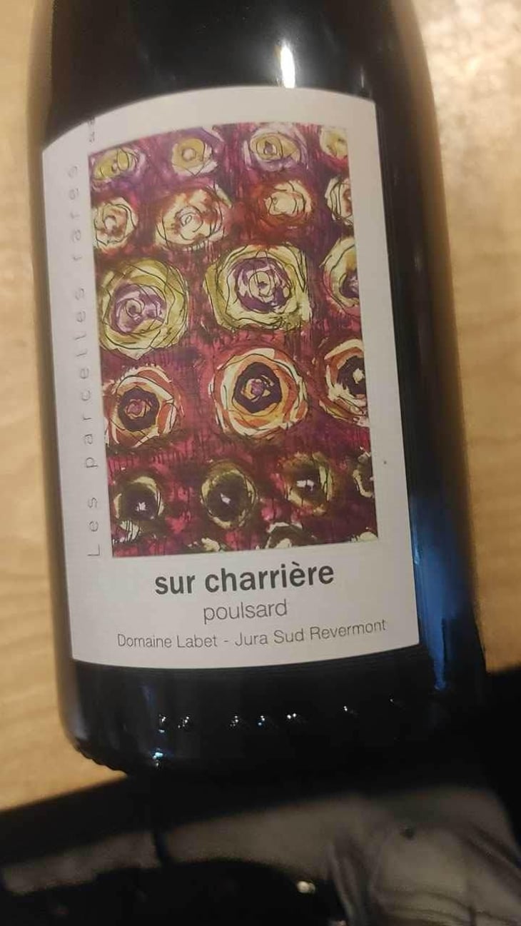 Les Parcelles Rares - Sur Charrière Poulsard - Domaine Labet - Julien, Charline & Romain Labet 