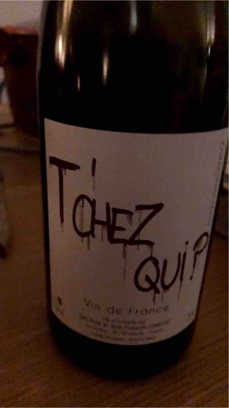 T’chez Qui? - Domaine Ganevat - Anne & Jean-François Ganevat 