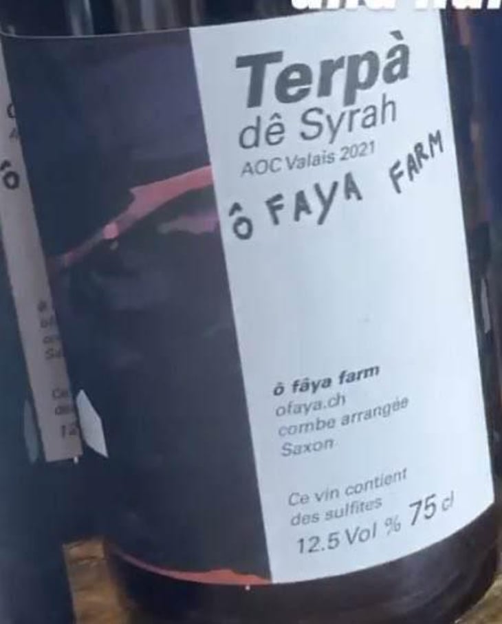 Terpà de Syrah - Ô Fâya Farm - Ilona Hunkeler, Alain Bizard & Denis Sauthier 