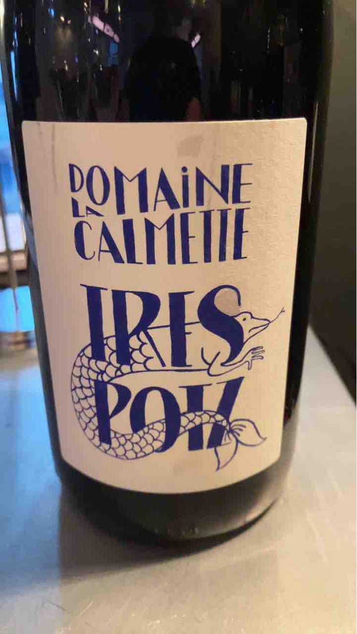 Tres Potz - Domaine la Calmette - Maya Sallée & Nicolas Fernandez 