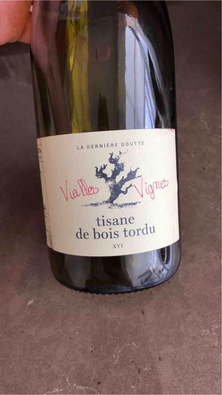 Tisane de Bois Tordu (old label) - Dernière Goutte - Cyrille Vuillod 
