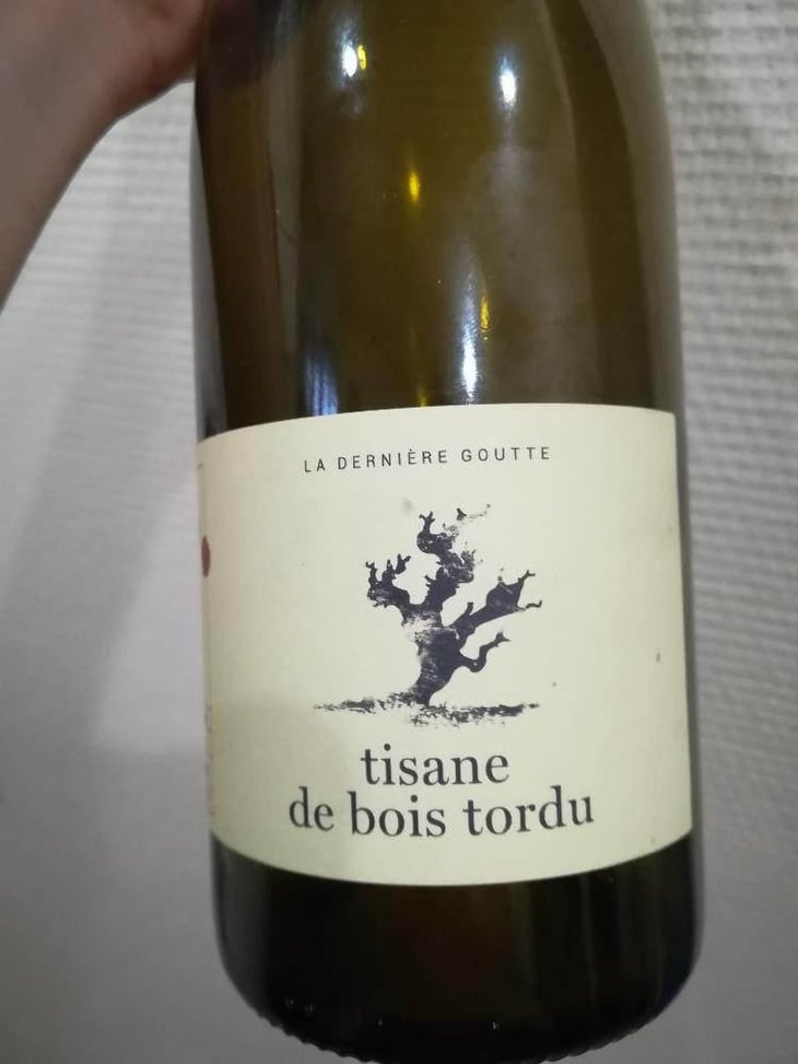 Tisane de Bois Tordu (old label) - Dernière Goutte - Cyrille Vuillod 