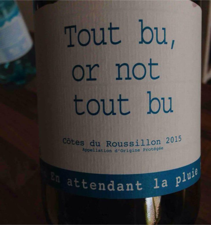 Tout Bu Or Not To Bu - Domaine du Possible - Loïc Roure 