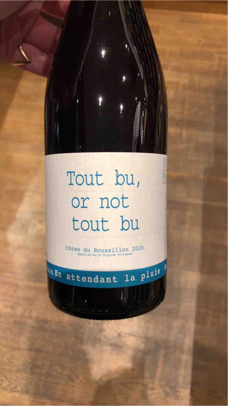 Tout Bu Or Not To Bu - Domaine du Possible - Loïc Roure 