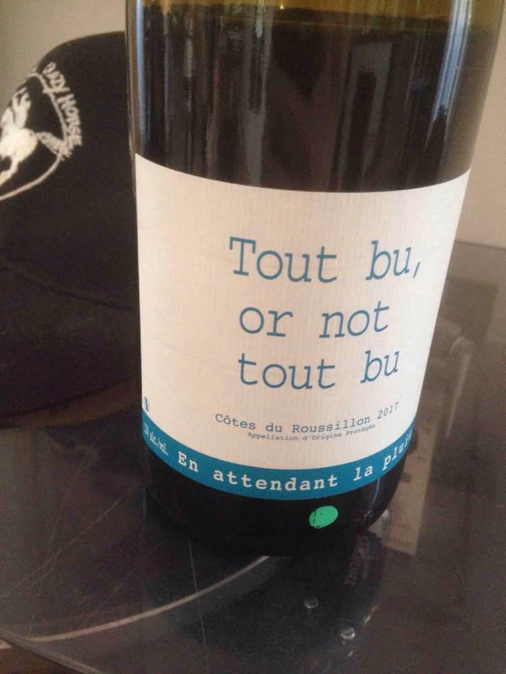 Tout Bu Or Not To Bu - Domaine du Possible - Loïc Roure 