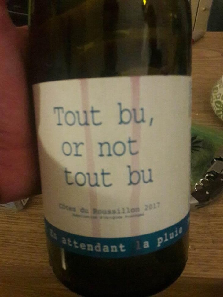 Tout Bu Or Not To Bu - Domaine du Possible - Loïc Roure 