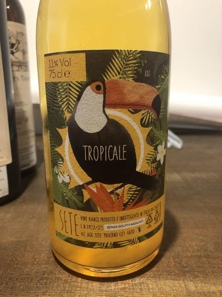 Tropicale - Sete - Vini Naturali - Emiliano Giorgi, Arcangelo Galuppi, Martina D’Alessio 