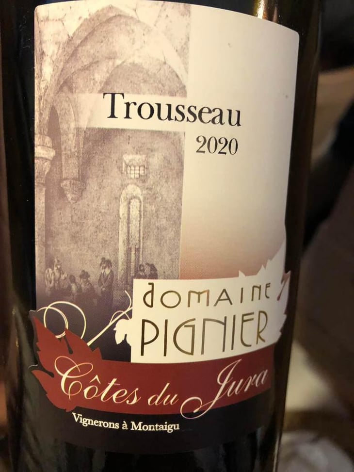 Trousseau - Domaine Pignier - Marie Florence, Antoine & Jean-Etienne Pignier 