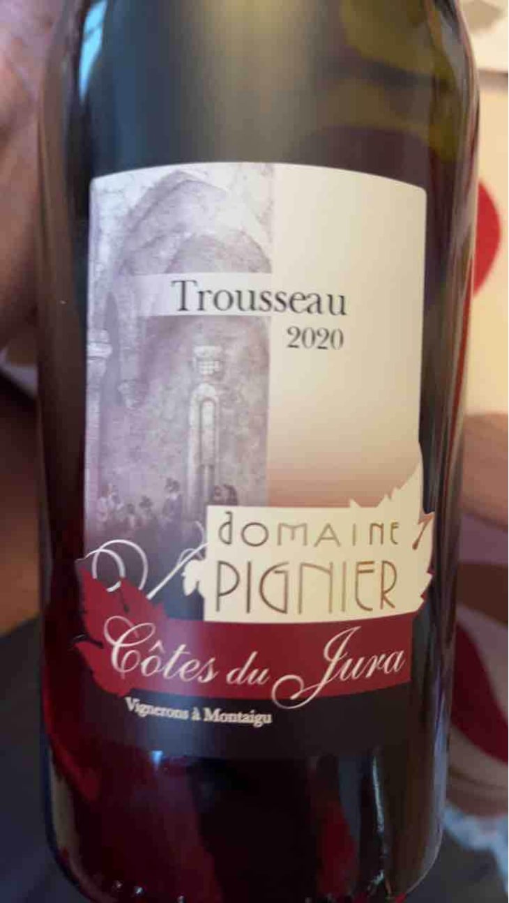 Trousseau - Domaine Pignier - Marie Florence, Antoine & Jean-Etienne Pignier 